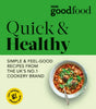 Good Food: Quick & Healthy-9781785947889