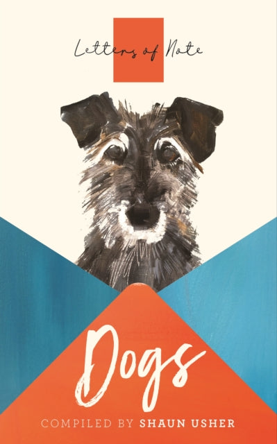 Letters of Note: Dogs-9781786895301