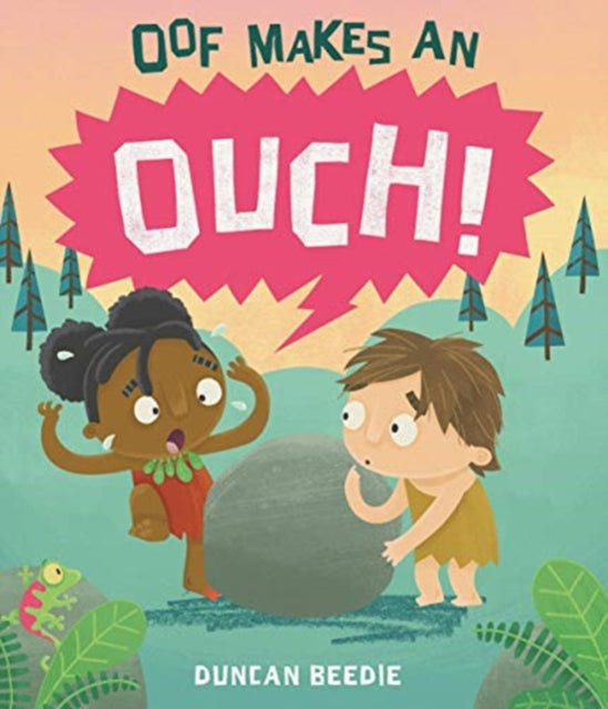 Oof Makes an Ouch-9781787416819