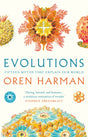 Evolutions : Fifteen Myths That Explain Our World-9781788547581