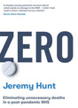Zero : Eliminating unnecessary deaths in a post-pandemic NHS-9781800751224