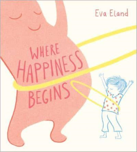 Where Happiness Begins-9781839133824