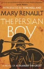 The Persian Boy : A Novel of Alexander the Great: A Virago Modern Classic-9781844089581