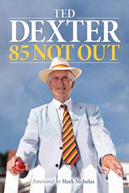85 Not Out-9781846893490