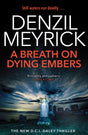 A Breath on Dying Embers : A D.C.I. Daley Thriller-9781846974755