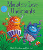 Monsters Love Underpants-9781847385727