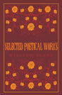 Selected Poetical Works: Blake-9781847498212