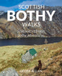 Scottish Bothy Walks : Scotland's 28 best Bothy adventures-9781910636190