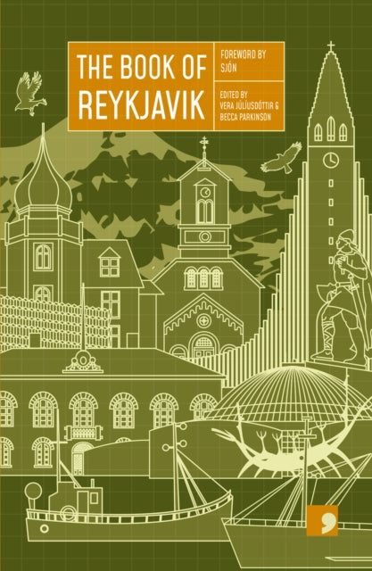 The Book of Reykjavik : A City in Short Fiction-9781910974032