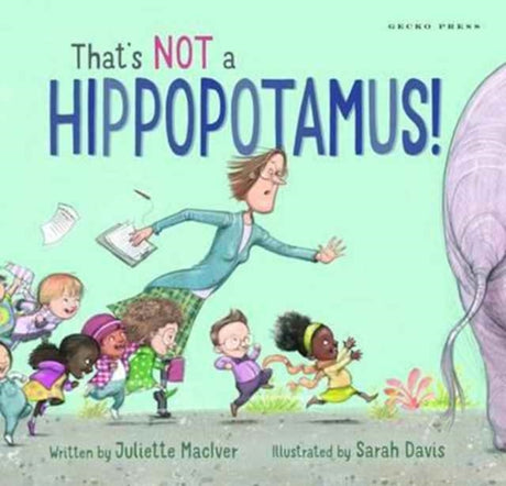 That's Not a Hippopotamus!-9781927271971